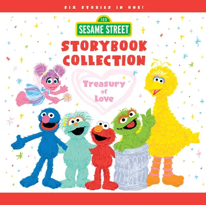 Sesamstraße Geschichtenbuch-Sammlung: Schatzkammer der Liebe - Sesame Street Storybook Collection: Treasury of Love