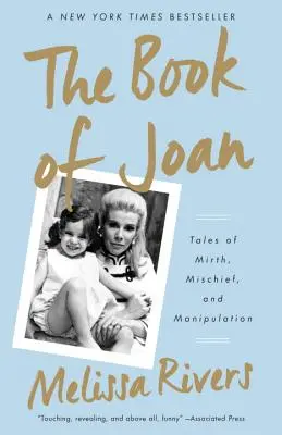 Das Buch der Joan: Geschichten von Spaß, Unfug und Manipulation - The Book of Joan: Tales of Mirth, Mischief, and Manipulation