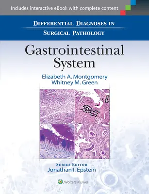 Differentialdiagnosen in der chirurgischen Pathologie: Gastrointestinales System - Differential Diagnoses in Surgical Pathology: Gastrointestinal System