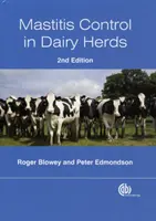 Mastitis-Kontrolle in Milchviehherden (Blowey Roger (Wood Veterinary Group UK)) - Mastitis Control in Dairy Herds (Blowey Roger (Wood Veterinary Group UK))