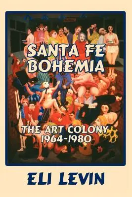 Santa Fe Bohemia (Broschur) - Santa Fe Bohemia (Softcover)