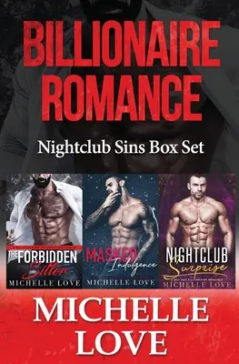 Milliardär-Romantik: Nachtclub Sins Box Set - Billionaire Romance: Nightclub Sins Box Set