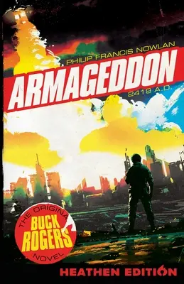 Armageddon 2419 n. Chr. (heidnische Ausgabe) - Armageddon 2419 A.D. (Heathen Edition)