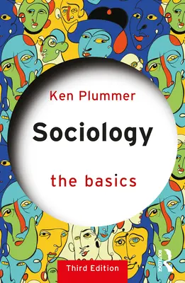 Soziologie: Die Grundlagen - Sociology: The Basics