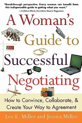 Leitfaden für Frauen zum erfolgreichen Verhandeln - A Woman's Guide to Successful Negotiating