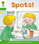 Oxford-Lesebaum: Stufe 2: Weitere Geschichten A: Spots! - Oxford Reading Tree: Level 2: More Stories A: Spots!