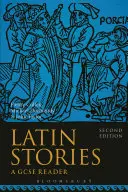 Lateinische Geschichten: Ein GCSE-Lesebuch - Latin Stories: A GCSE Reader