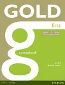 Gold First New Edition Kursbuch - Gold First New Edition Coursebook