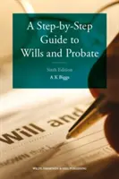 Schritt-für-Schritt-Leitfaden für Testamente und Nachlässe - Step-by-Step Guide to Wills and Probate