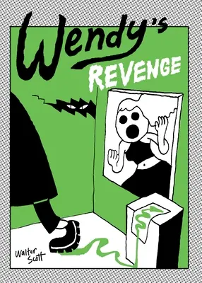 Wendys Rache - Wendy's Revenge