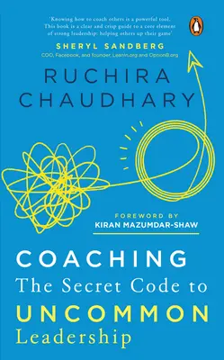 Coaching: Der geheime Code zu ungewöhnlicher Führung - Coaching: The Secret Code to Uncommon Leadership