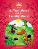 Klassische Märchen: Stufe 2: Die Stadtmaus und die Landmaus - Classic Tales: Level 2: The Town Mouse and the Country Mouse