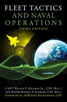 Flottentaktik und Marineoperationen, Dritte Auflage - Fleet Tactics and Naval Operations, Third Edition