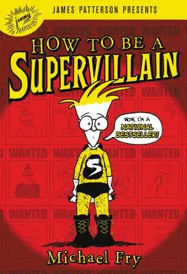 Wie man ein Superschurke wird - How to Be a Supervillain