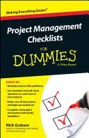 Projektmanagement-Checklisten für Dummies - Project Management Checklists for Dummies