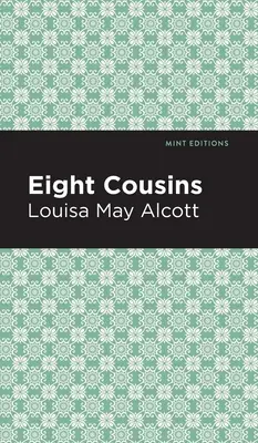 Acht Vettern - Eight Cousins