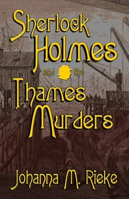 Sherlock Holmes und die Themse-Morde - Sherlock Holmes and The Thames Murders
