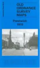 Prestwich 1915 - Lancashire Blatt 96.09 - Prestwich 1915 - Lancashire Sheet 96.09