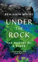 Unter dem Felsen - Die Poesie eines Ortes - Under the Rock - The Poetry of a Place