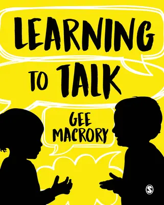Learning to Talk: Die vielen Kontexte der Sprachentwicklung von Kindern - Learning to Talk: The Many Contexts of Children's Language Development