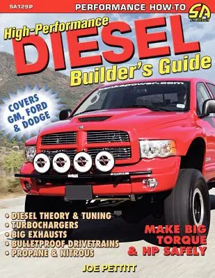 Leitfaden für Hochleistungs-Dieselkonstrukteure - High-Performance Diesel Builder's Guide