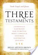 Drei Testamente: Thora, Evangelium und Koran - Three Testaments: Torah, Gospel, and Quran