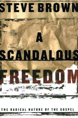 Eine skandalöse Freiheit - A Scandalous Freedom