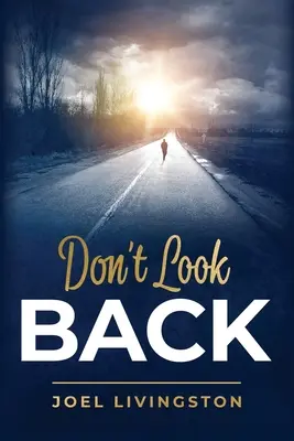 Schauen Sie nicht zurück - Don't Look Back