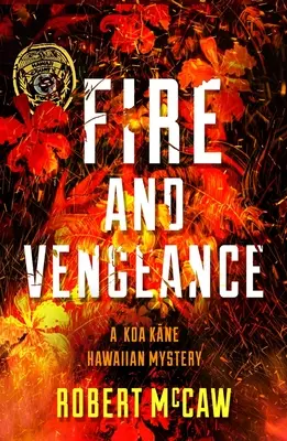 Feuer und Rache, 3 - Fire and Vengeance, 3