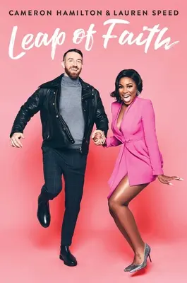 Glaubenssprung: Liebe auf die moderne Art finden - Leap of Faith: Finding Love the Modern Way