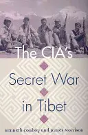 Der geheime Krieg der CIA in Tibet - The Cia's Secret War in Tibet