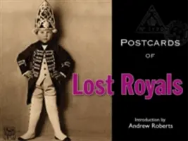 Postkarten der verlorenen Royals - Postcards of Lost Royals