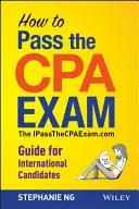 Wie man die CPA-Prüfung besteht: Ein internationaler Leitfaden - How to Pass the CPA Exam: An International Guide