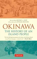 Okinawa: Die Geschichte eines Inselvolkes - Okinawa: The History of an Island People