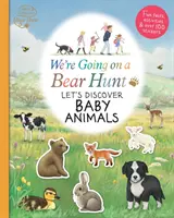 Wir gehen auf Bärenjagd: Entdecken wir Babytiere - We're Going on a Bear Hunt: Let's Discover Baby Animals