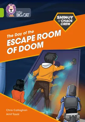 Die Shinoy und die Chaos-Crew: Der Tag des Escape Room of Doom: Band 11/Kalk - The Shinoy and the Chaos Crew: The Day of the Escape Room of Doom: Band 11/Lime