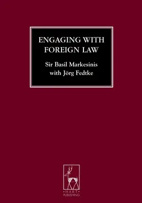 Auseinandersetzung mit ausländischem Recht - Engaging with Foreign Law