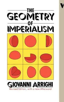 Die Geometrie des Imperialismus: Die Grenzen von Hobson's Paradigma - The Geometry of Imperialism: The Limits of Hobson's Paradigm