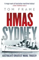 HMAS Sydney - Australiens größte Marinetragödie - HMAS Sydney - Australia's Greatest Naval Tragedy