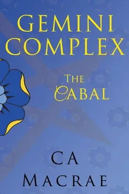 Der Zwillingskomplex Die Kabale - Gemini Complex The Cabal