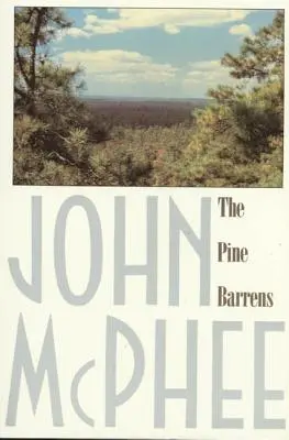 Die Pine Barrens - The Pine Barrens