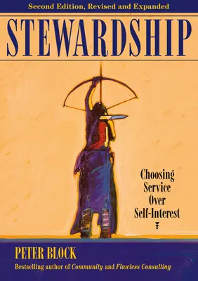 Haushalterschaft: Dienst statt Eigennutz - Stewardship: Choosing Service Over Self-Interest