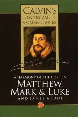 Matthäus, Markus, Lukas, Jakobus, Judas: Eine Harmonie der Evangelien - Matthew, Mark, Luke, James, Jude: A Harmony of the Gospels