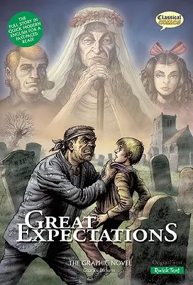 Great Expectations Schnelltext-Version: Die Graphic Novel - Great Expectations Quick Text Version: The Graphic Novel