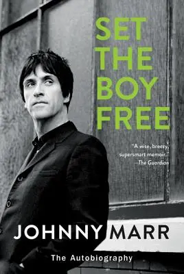 Lass den Jungen frei: Die Autobiographie - Set the Boy Free: The Autobiography