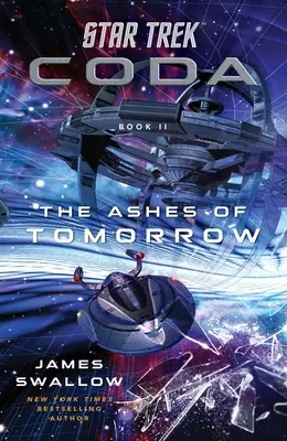 Star Trek: Coda: Buch 2: Die Asche des Morgens - Star Trek: Coda: Book 2: The Ashes of Tomorrow