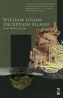 Insel der Täuschung: Ausgewählte frühe Gedichte, 1974-1999 - Deception Island: Selected Early Poems, 1974-1999