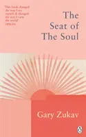 Sitz der Seele - Eine inspirierende Vision von der spirituellen Bestimmung der Menschheit - Seat of the Soul - An Inspiring Vision of Humanity's Spiritual Destiny