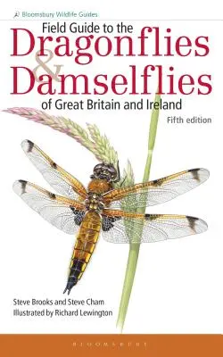 Feldführer zu den Libellen und Libellenarten Großbritanniens und Irlands - Field Guide to the Dragonflies and Damselflies of Great Britain and Ireland