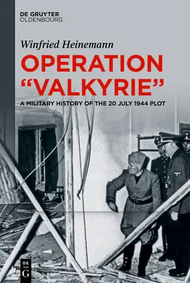 Operation Walküre - Operation Valkyrie